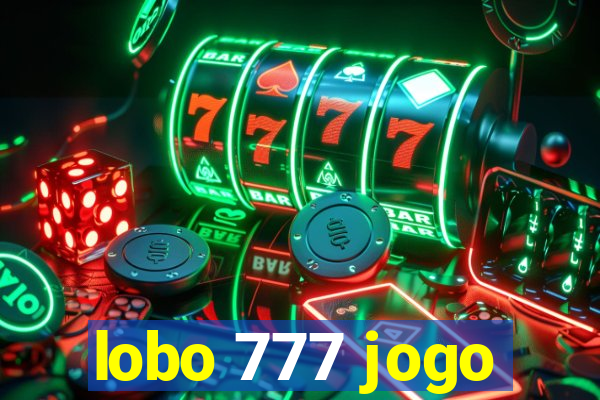 lobo 777 jogo